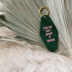 Got What It Takes [Motel Keychain]
